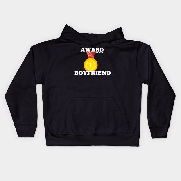 Award Trophy Best Boyfriend i love my boyfriend gift Kids Hoodie by Flipodesigner